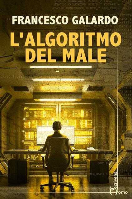 L'algoritmo del male - Francesco Galardo - copertina