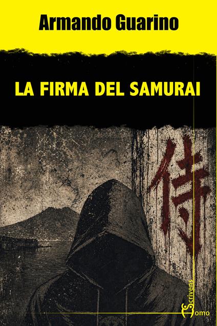 La firma del samurai - Armando Guarino - copertina