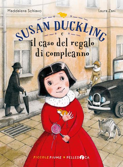 Susan Duckling e il caso del regalo di compleanno - Maddalena Schiavo - copertina