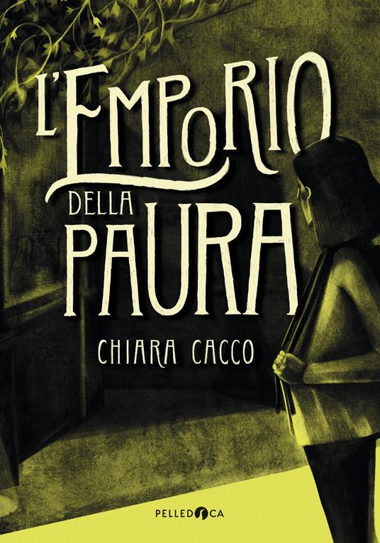 L'emporio della paura - Chiara Cacco - copertina