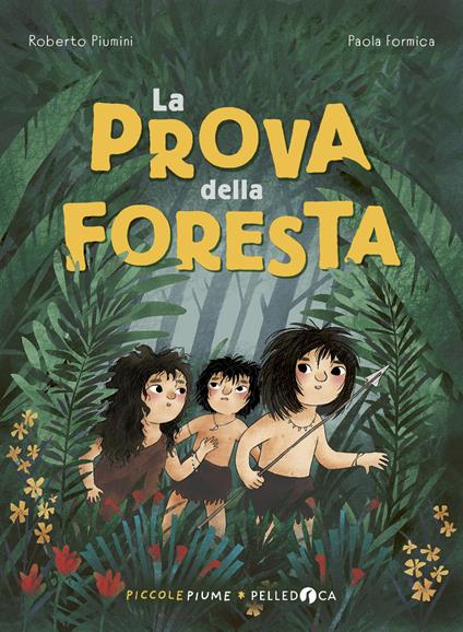 La prova della foresta - Roberto Piumini - copertina