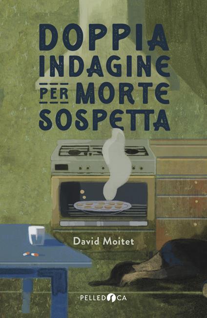 Doppia indagine per morte sospetta - David Moitet - copertina