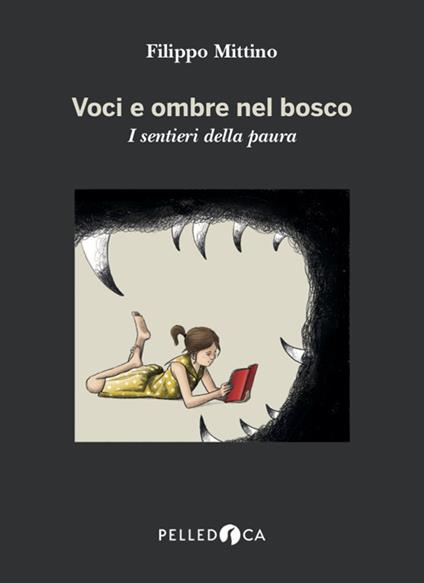 Voci e ombre nel bosco. I sentieri della paura - Filippo Mittino - copertina
