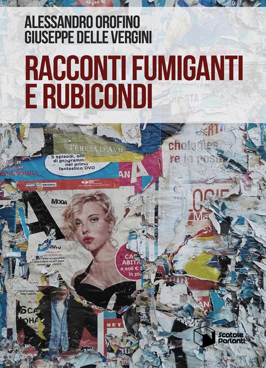 Racconti fumiganti e rubicondi - Alessandro Orofino,Giuseppe Delle Vergini - copertina
