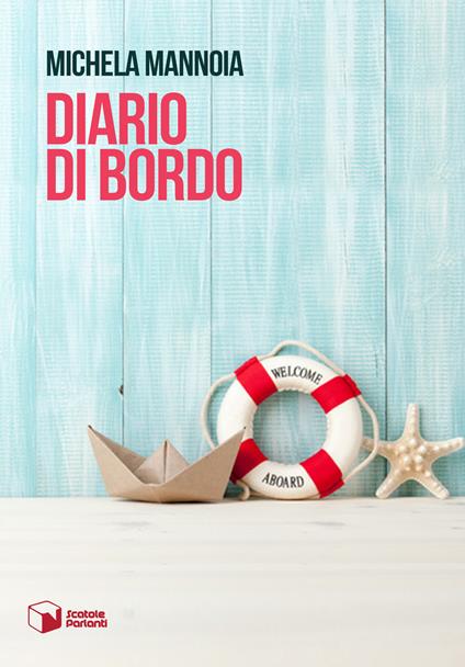 Diario di bordo - Michela Mannoia - copertina