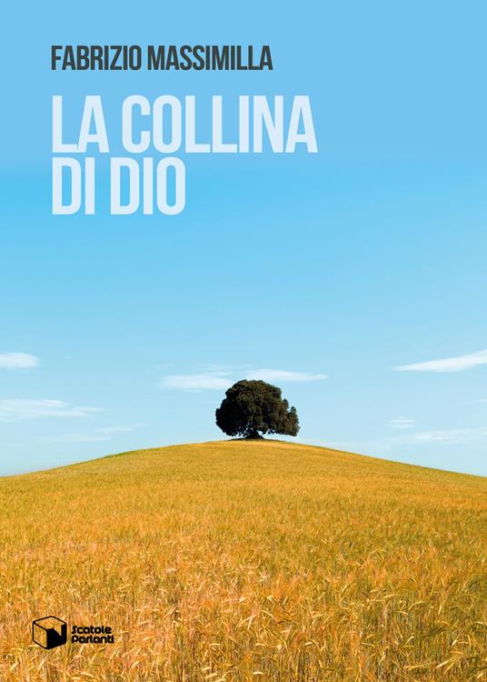 La collina di Dio - Fabrizio Massimilla - copertina