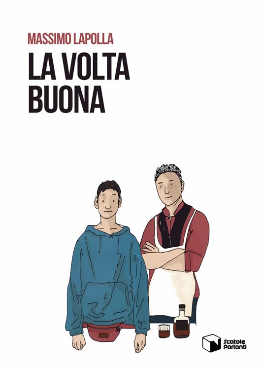 La volta buona - Massimo Lapolla - copertina