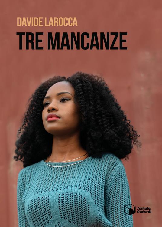Tre mancanze - Davide Larocca - copertina