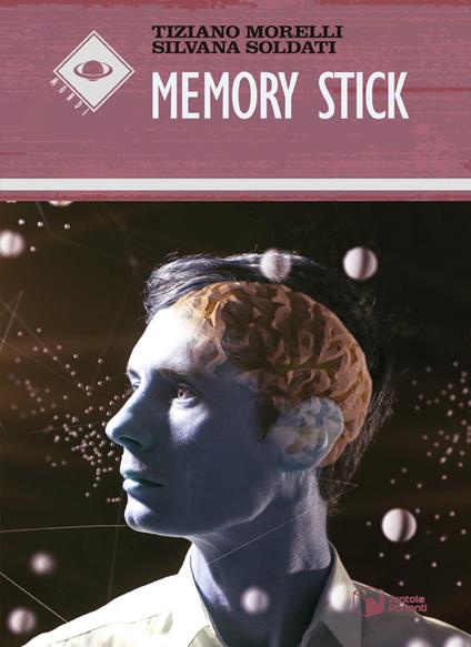 Memory stick - Morelli Tiziano,Silvana Soldati - copertina