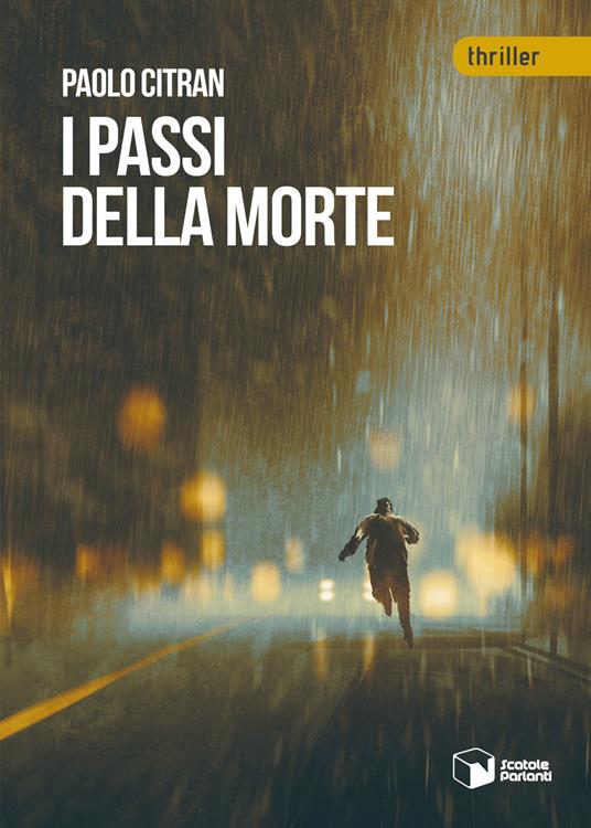 I passi della morte - Paolo Citran - copertina