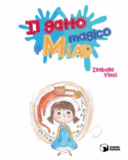 Il gatto magico di Mia - Isabella Vinci - copertina