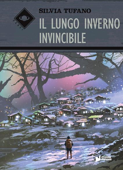 Il lungo inverno invincibile - Silvia Tufano - copertina