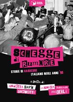 Schegge di rumore. Storie di hardcore italiano negli anni '90