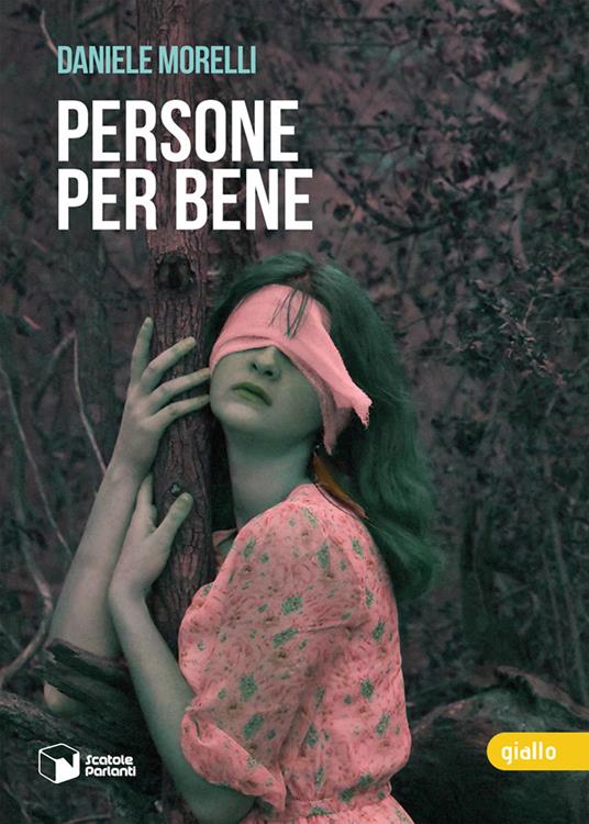 Persone per bene - Daniele Morelli - copertina