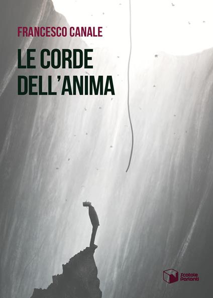 Le corde dell'anima - Francesco Canale - copertina