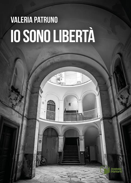 Io sono Libertà - Valeria Patruno - copertina