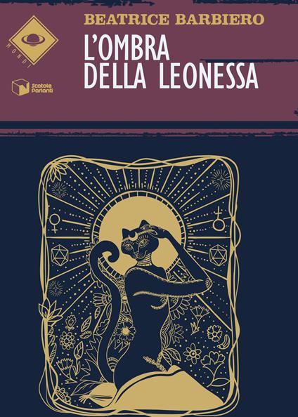 L'ombra della leonessa - Beatrice Barbiero - copertina
