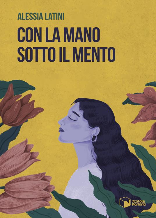 Con la mano sotto il mento - Alessia Latini - copertina