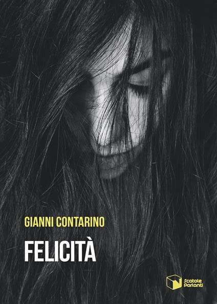 Felicità - Gianni Contarino - copertina