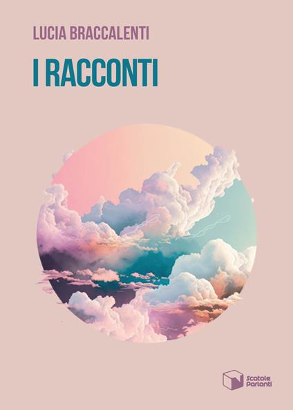 I racconti - Lucia Braccalenti - copertina