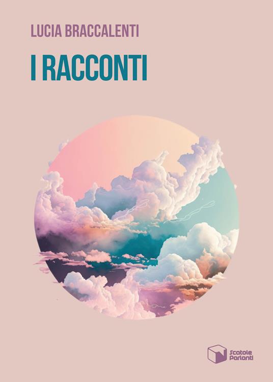 I racconti - Lucia Braccalenti - copertina