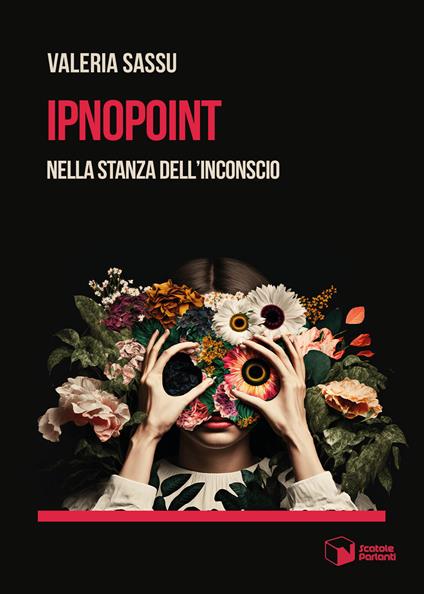 Ipnopoint. Nella stanza dell'inconscio - Valeria Sassu - copertina