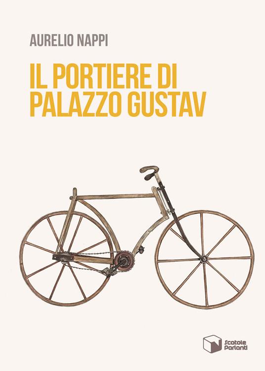 Il portiere di palazzo Gustav - Aurelio Nappi - copertina