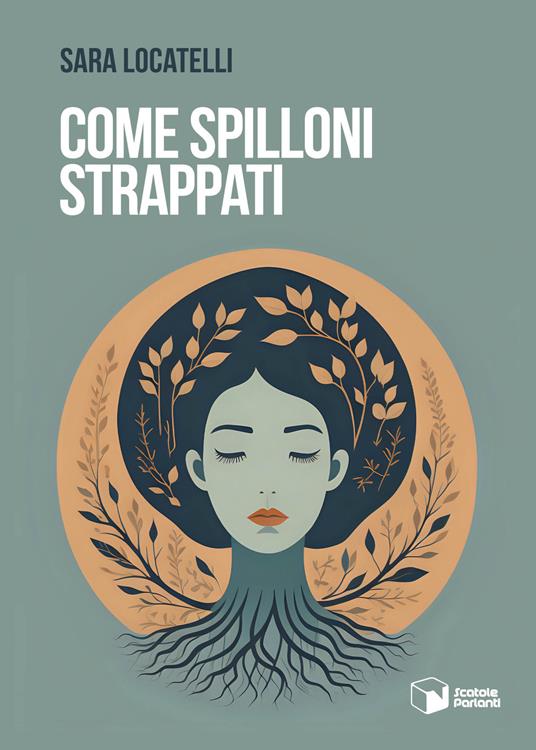 Come spilloni strappati - Sara Locatelli - copertina