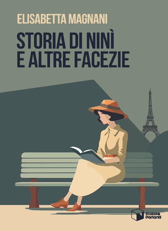 Storia di Ninì e altre facezie - Elisabetta Magnani - copertina