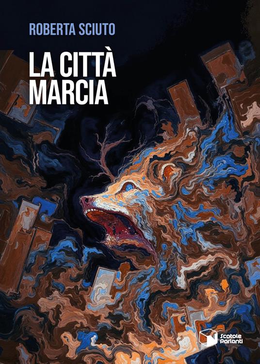 La città marcia - Roberta Sciuto - copertina