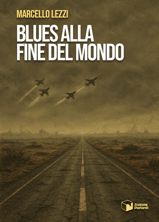 Blues alla fine del mondo - Marcello Lezzi - copertina