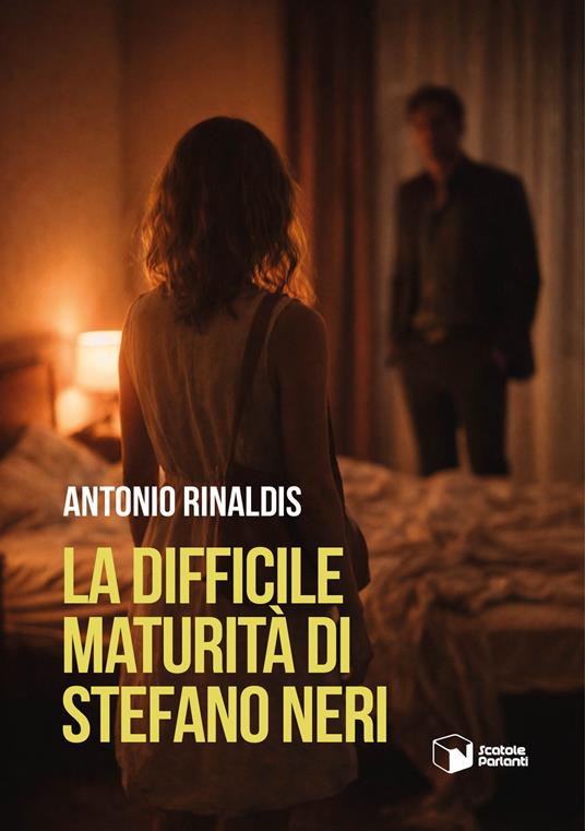 La difficile maturità di Stefano Neri - Antonio Rinaldis - copertina
