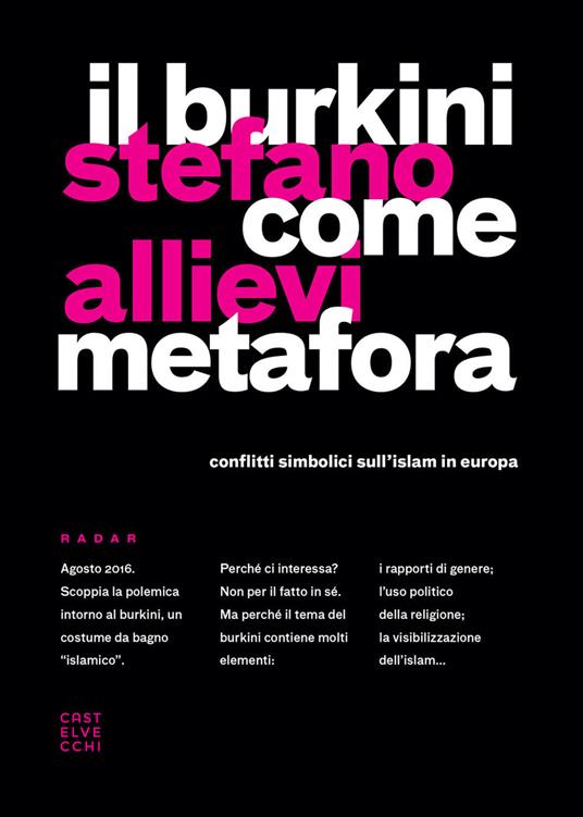 Il burkini come metafora. Conflitti simbolici sull'islam in Europa - Stefano Allievi - ebook