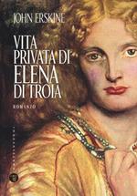 Vita privata di Elena di Troia