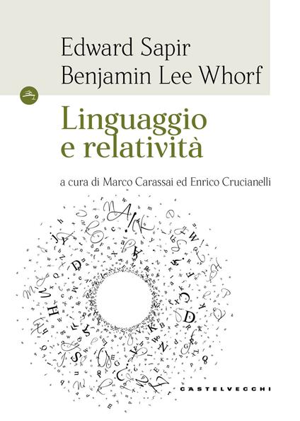 Linguaggio e relatività - Edward Sapir,Benjamin Lee Whorf - copertina