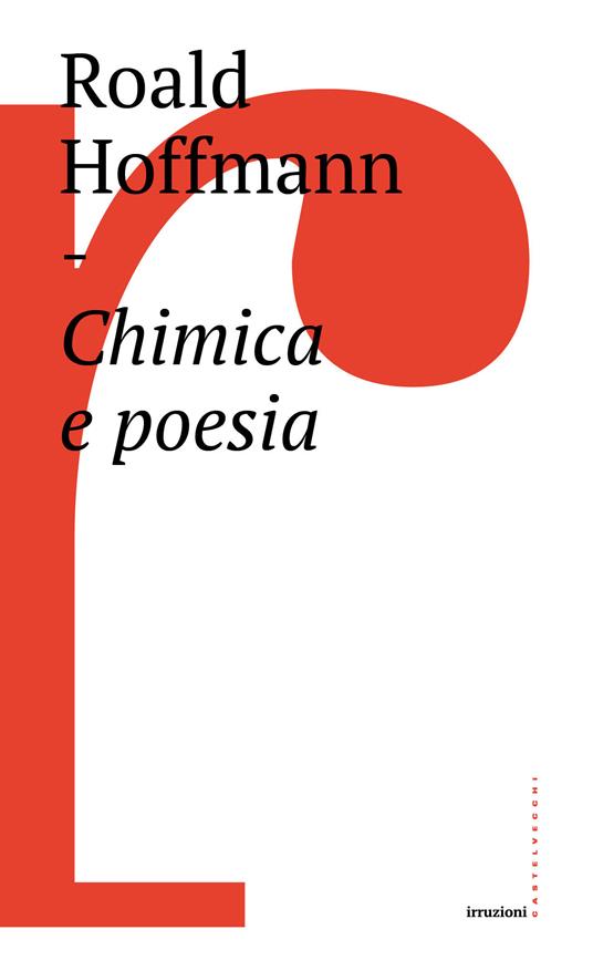Chimica e poesia - Roald Hoffmann,Roberta Arrigoni - ebook