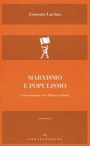 Marxismo e populismo. Conversazione con Mauro Cerbino