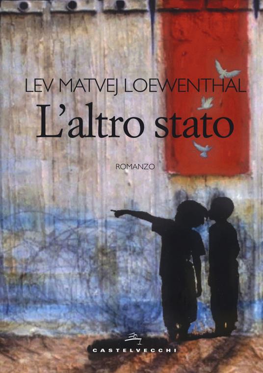 L'altro stato - Lev Matvej Loewenthal - copertina