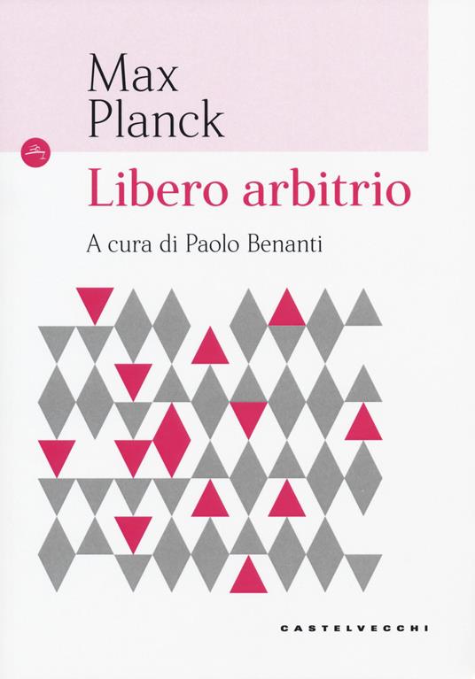 Libero arbitrio - Max Planck - copertina