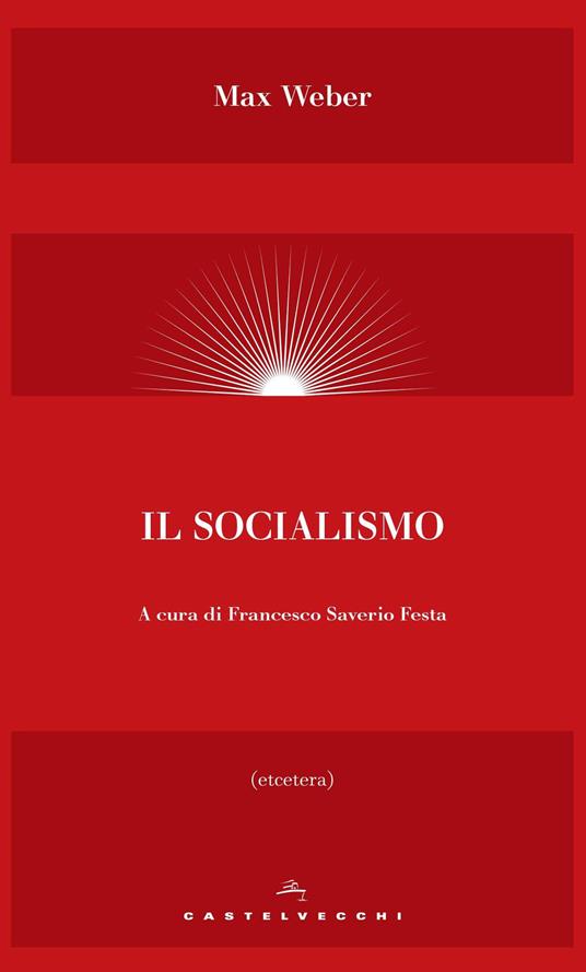 Il socialismo - Max Weber - copertina