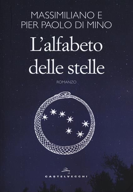 L'alfabeto delle stelle - Massimiliano Di Mino,Pier Paolo Di Mino - copertina
