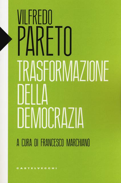 Trasformazione della democrazia - Vilfredo Pareto - copertina