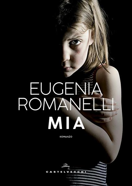 Mia - Eugenia Romanelli - copertina
