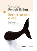 Scritti tra arte e vita