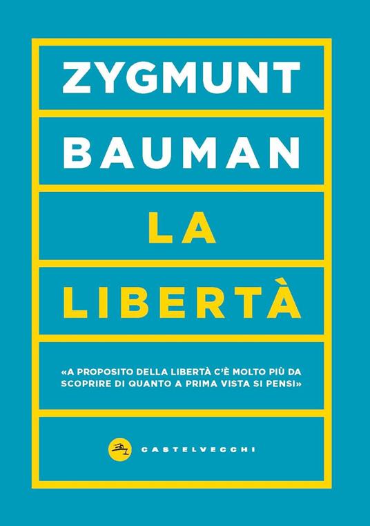 La libertà - Zygmunt Bauman - copertina