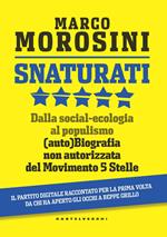 Snaturati. Dalla social-ecologia al populismo