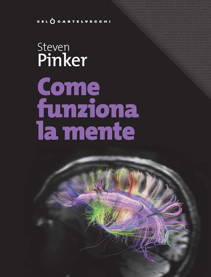 Come funziona la mente - Steven Pinker - copertina