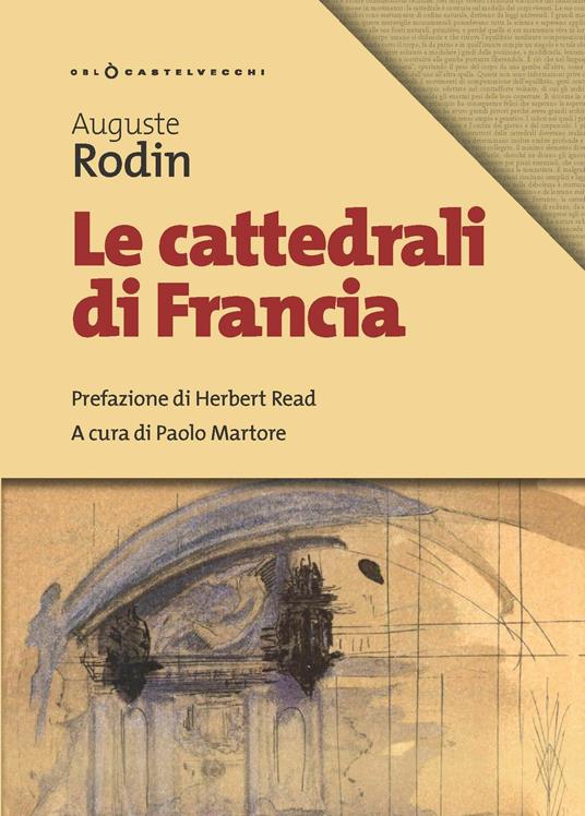 Le cattedrali di Francia - Auguste Rodin - copertina