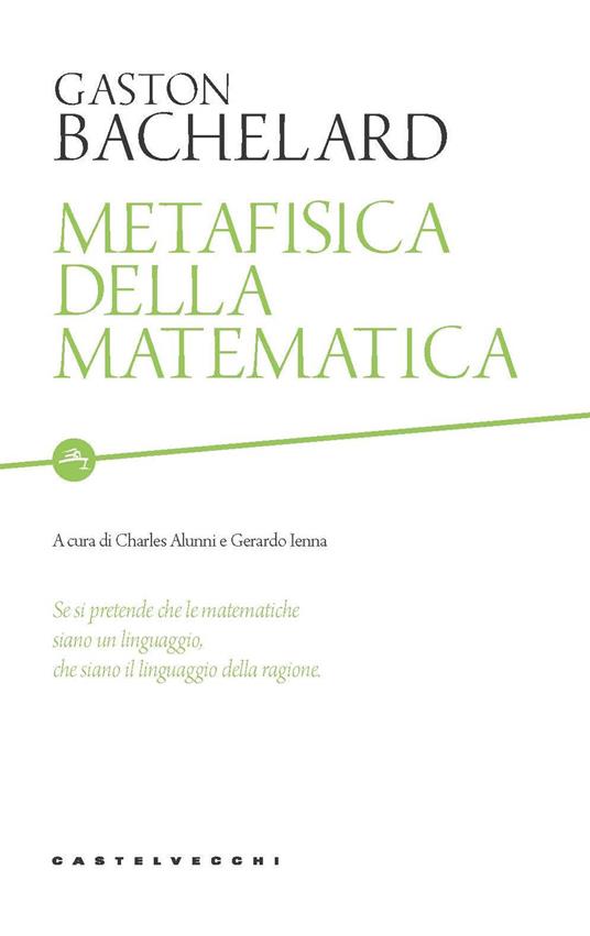 Metafisica della matematica - Gaston Bachelard - copertina