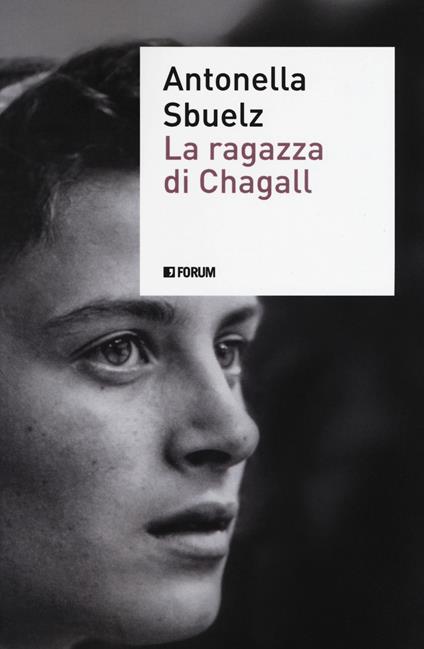 La ragazza di Chagall - Antonella Sbuelz - copertina